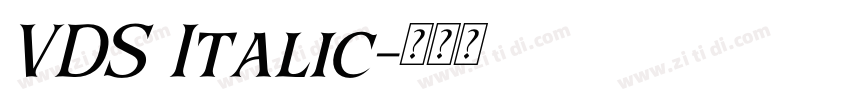 VDS Italic字体转换